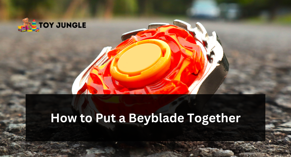 How to Put a Beyblade Together